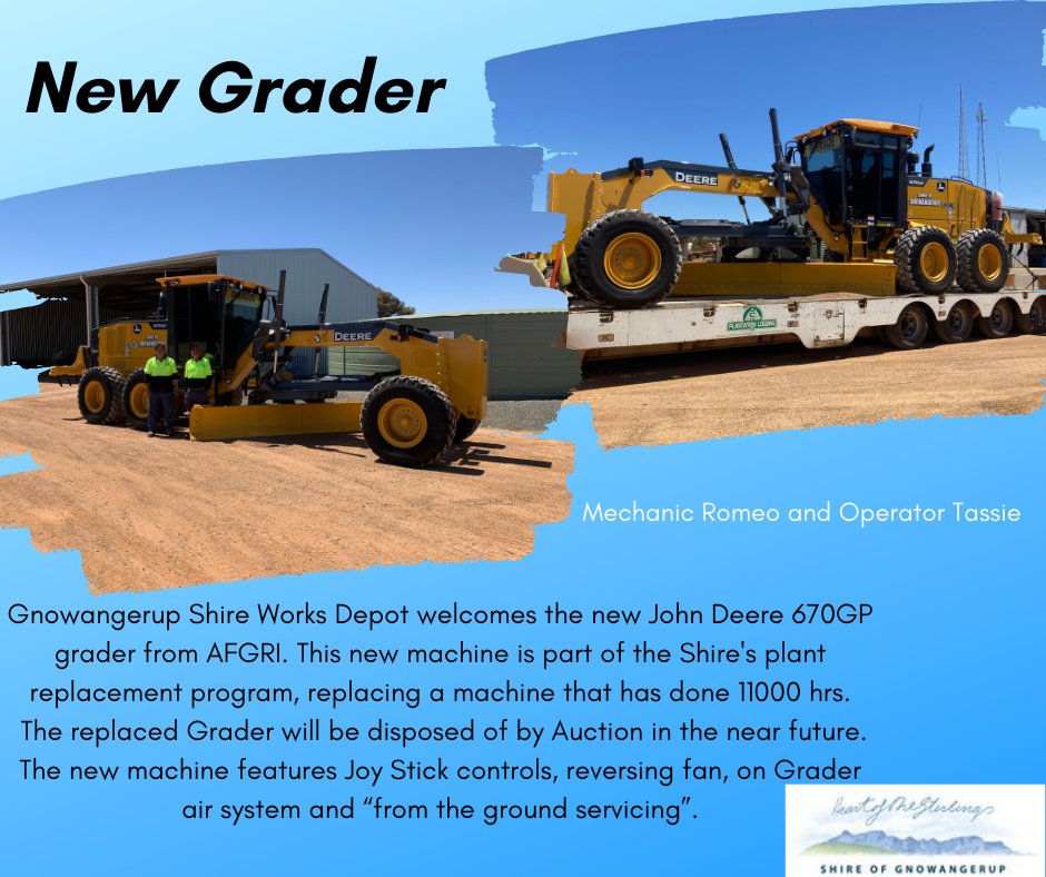 New Grader for the Gnowangerup Shire Works Depot